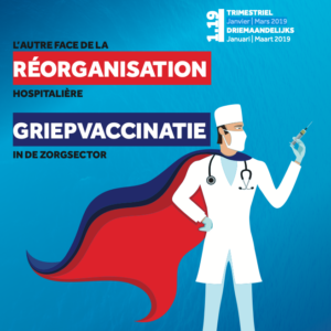 Hospitalsbe - L'autre face de la réorganisation hospitalière